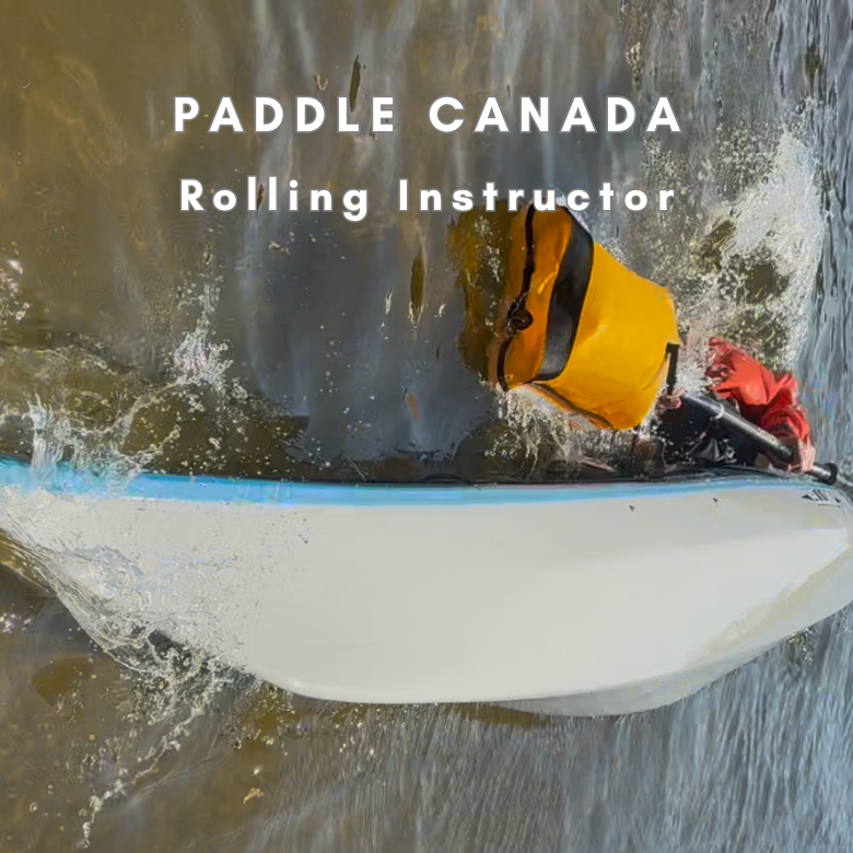 A person in a yellow and black dry bag life jacket is rolling a paddle on a white paddleboard in moving water, with the text 'PADDLE CANADA Rolling Instructor' overlaid at the top.